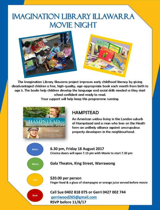 Night at the movies: Get along to the Rotary Imagination Library Illawarra Movie Night at the Gala Theatre on August 18 and held support the earlu literacy program. 